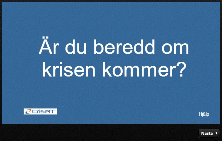 Quiz: Är du beredd om krisen kommer?